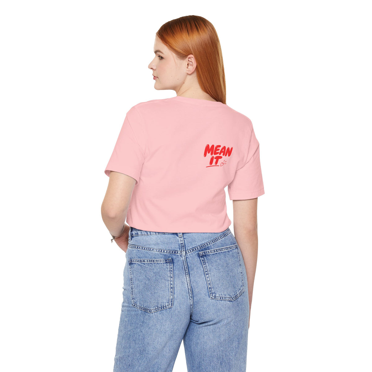 Love You / Mean It Tee