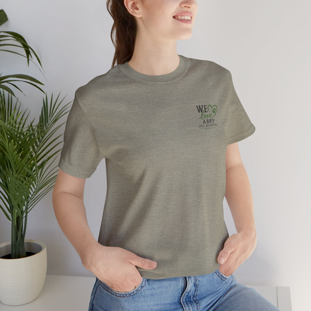 Love Is a Four-Legged Word  — Abby Pet Hospital Veterinary Tee