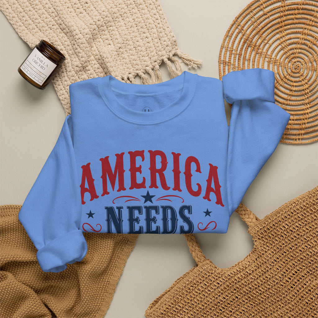 America Needs Cowgirls Sweatshirt