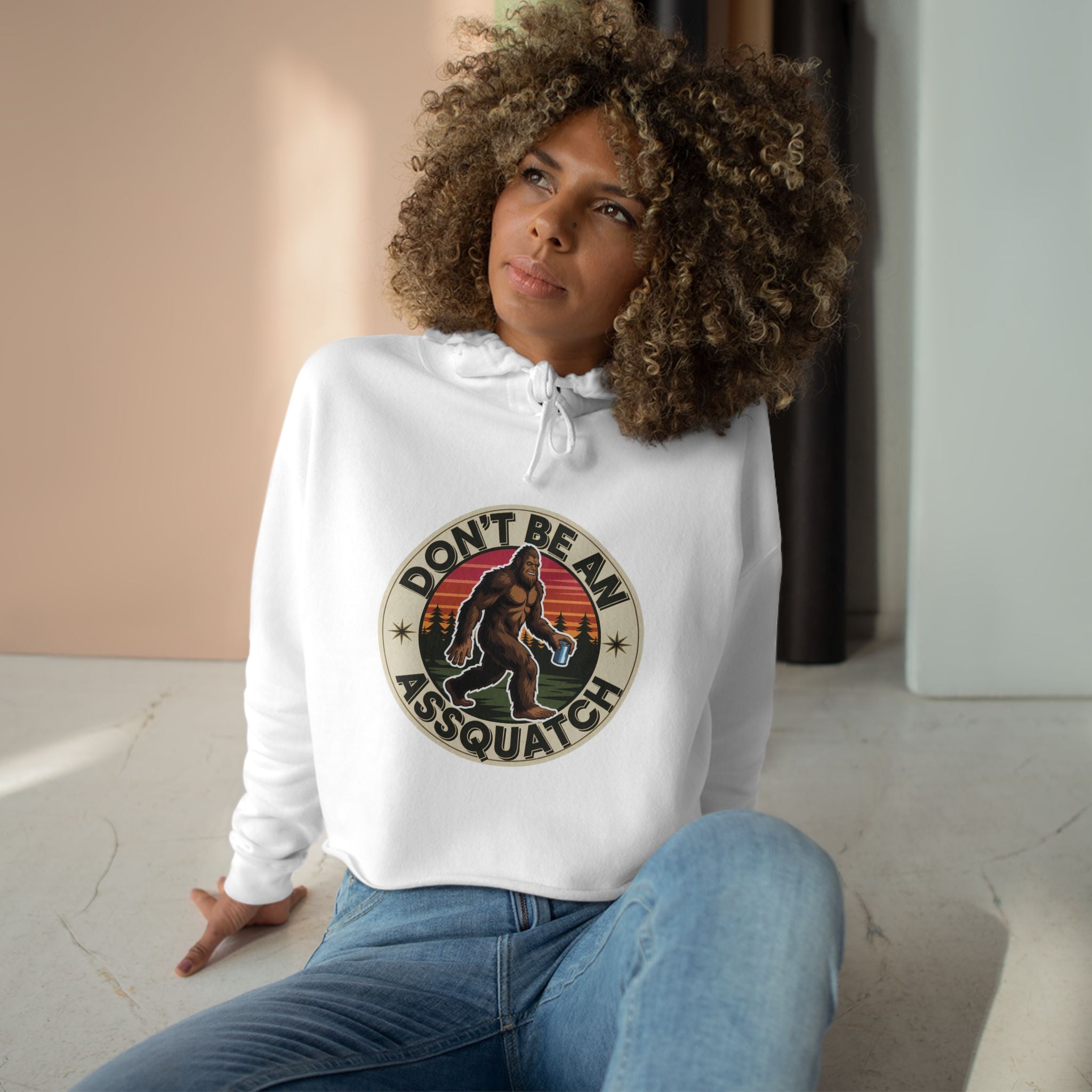 Don't be a "ASSQUATCH" Crop hoodie