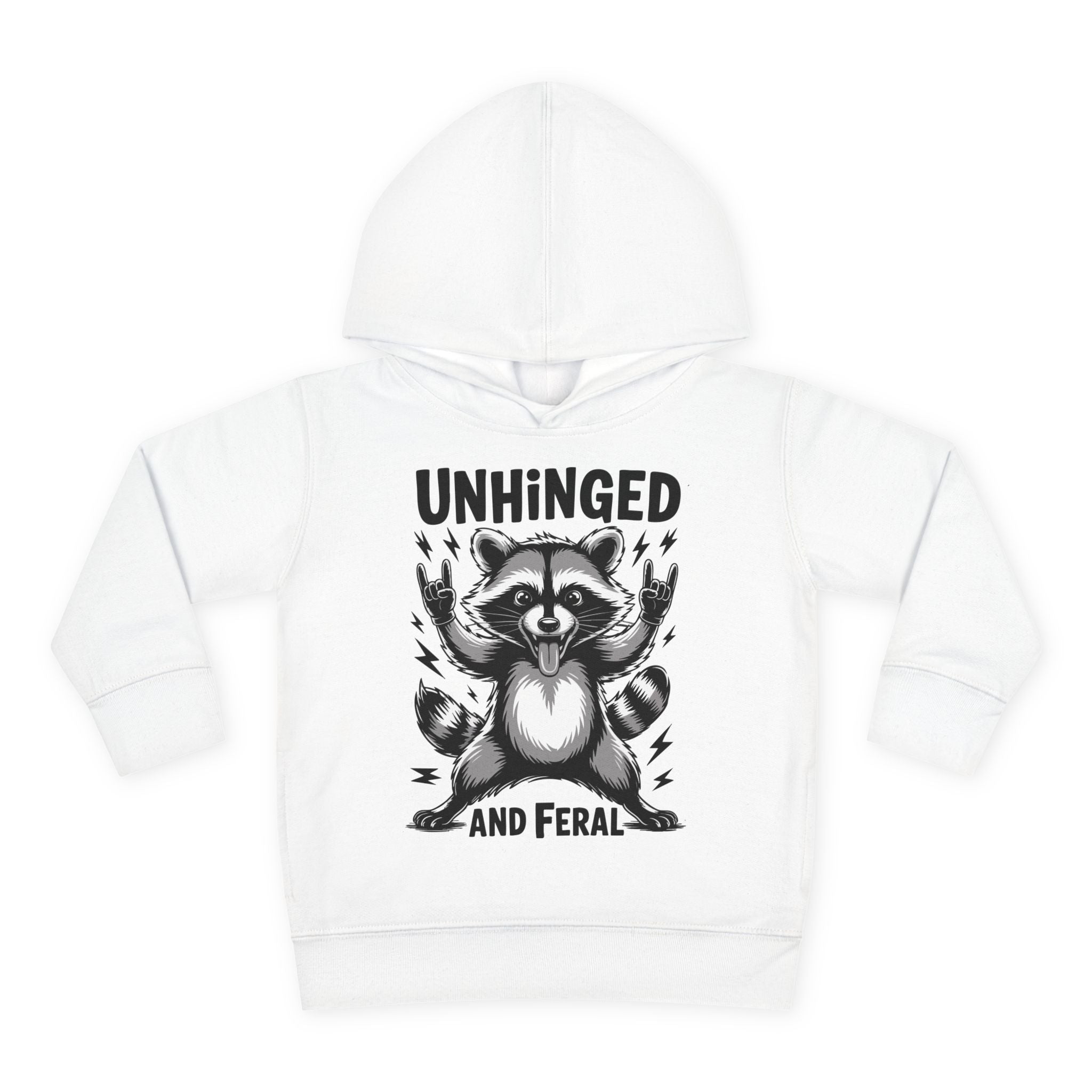 "Unhinged and Feral" Toddler Hoodie