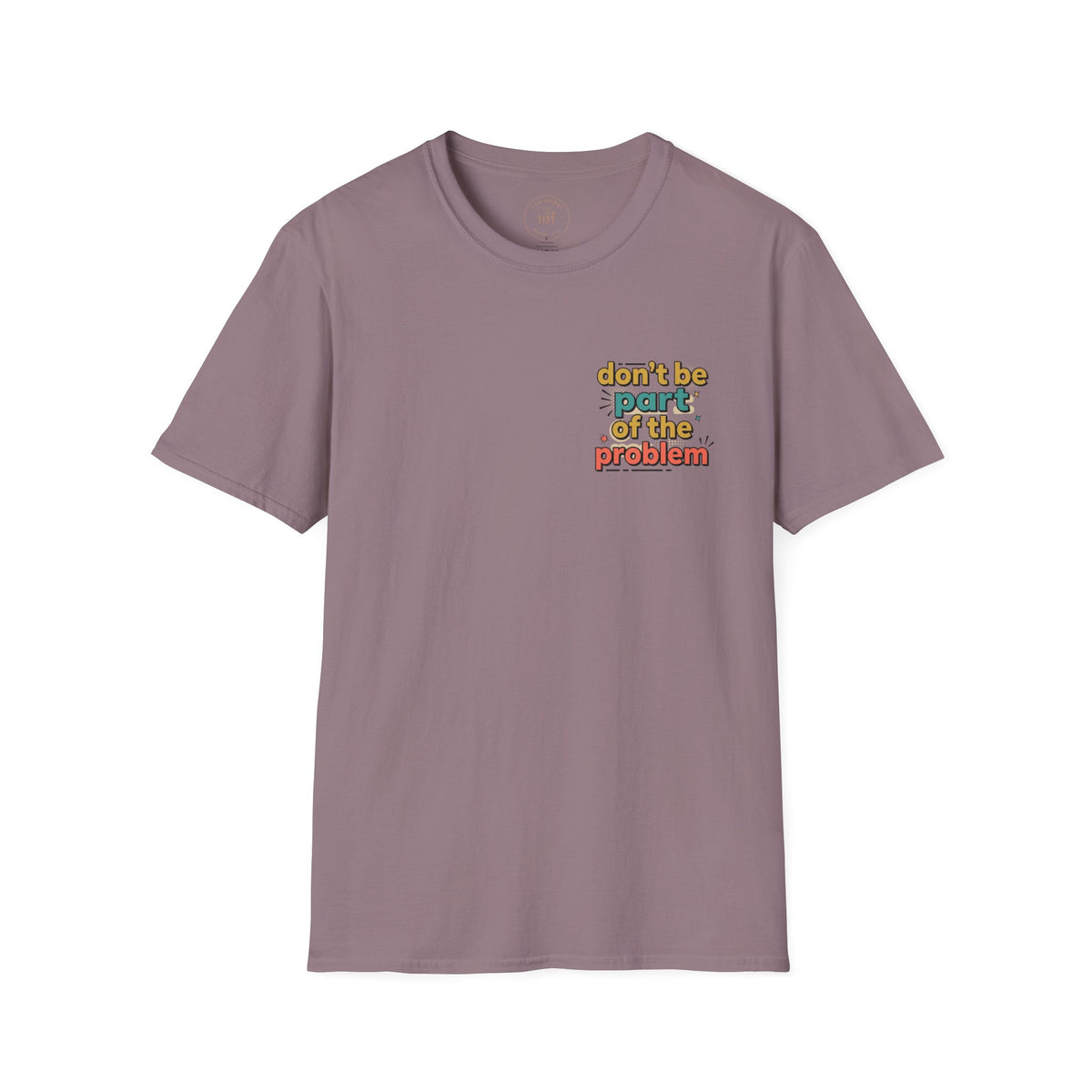 Don't Be Part of the Problem, Spay & Neuter Pets Graphic Tee