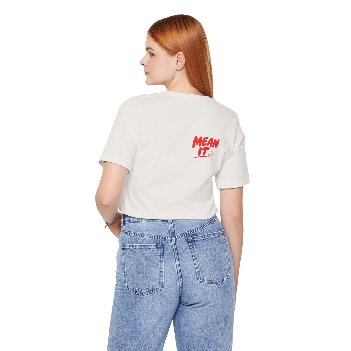 Love You / Mean It Tee