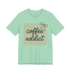 Coffee Addict T-Shirt