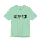 Overthinker 24/7 Graphic T-Shirt