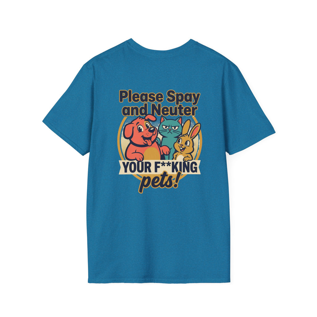 Don't Be Part of the Problem, Spay & Neuter Pets Graphic Tee
