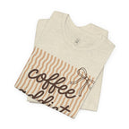 Coffee Addict T-Shirt