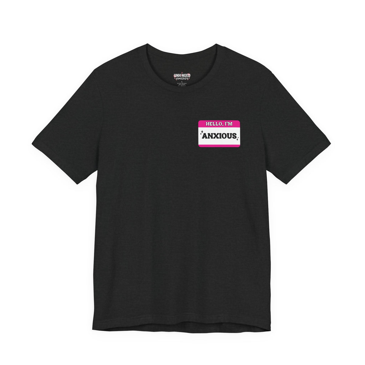 'Hello I'm Anxious' Graphic T‑Shirt
