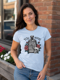 "You Inspire My Inner Serial Killer" Dark Humor Women's Shirt