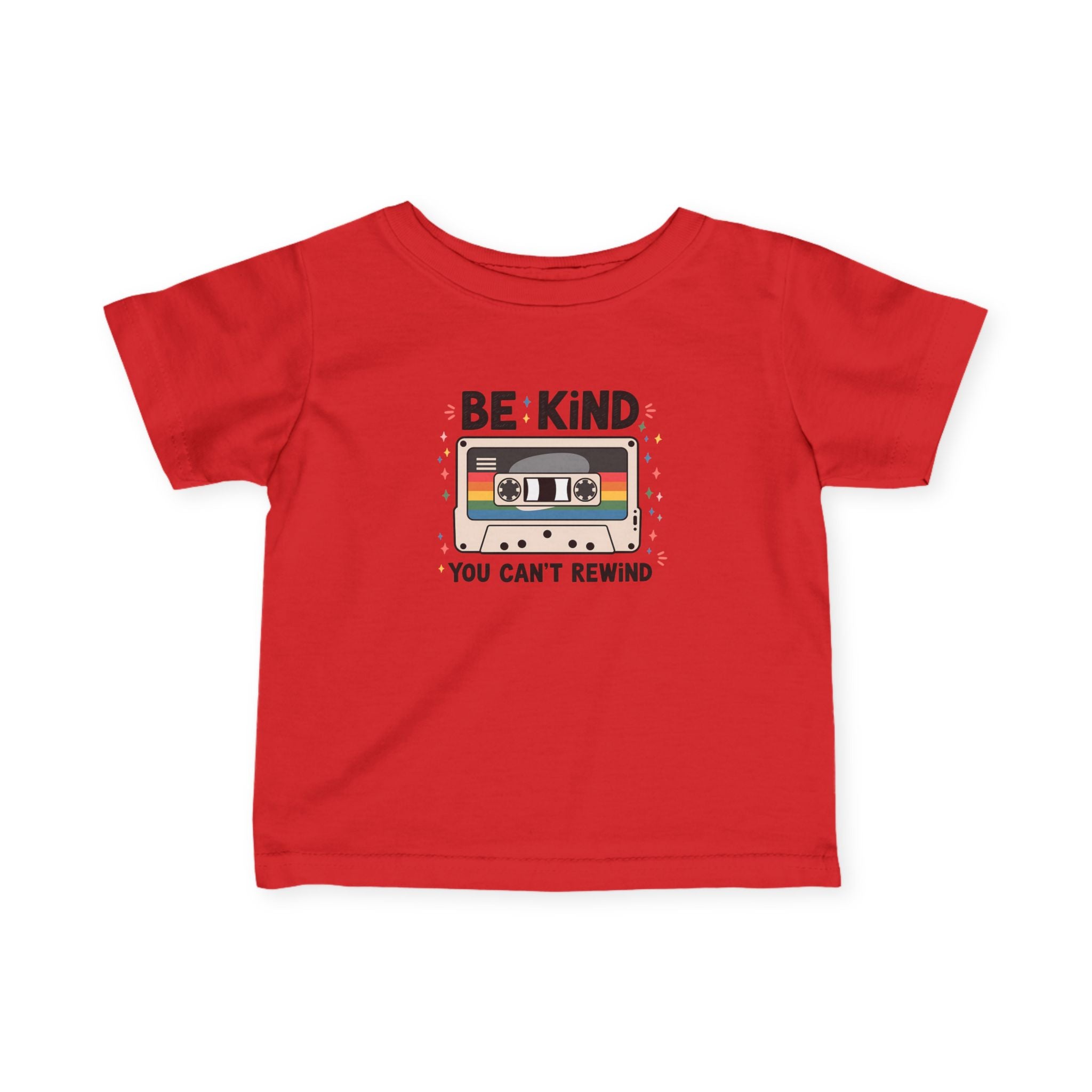 "Be Kind, You Can't Rewind" infant tee