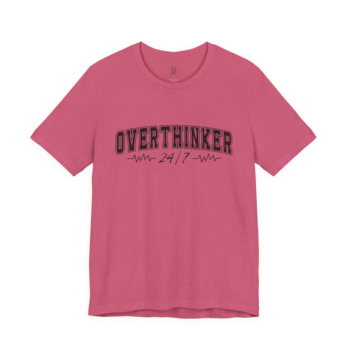 Overthinker 24/7 Graphic T-Shirt