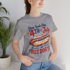 "You Look Like the 4th of July Makes Me Want a Hot Dog Real Bad" graphic tee