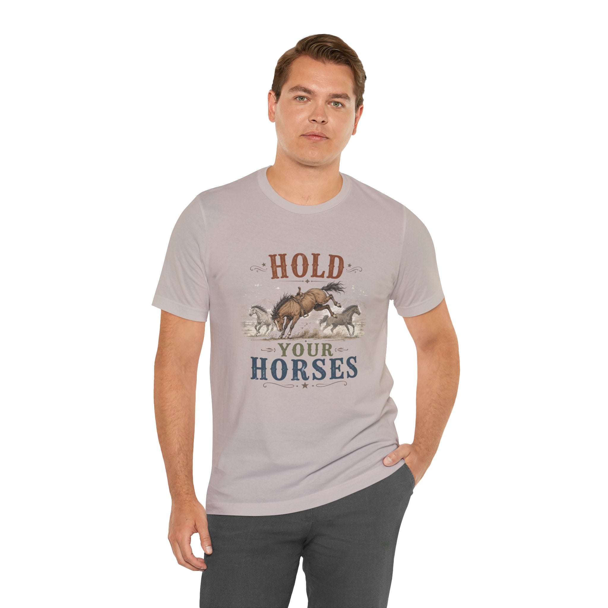 Hold Your Horses  Graphic Tee