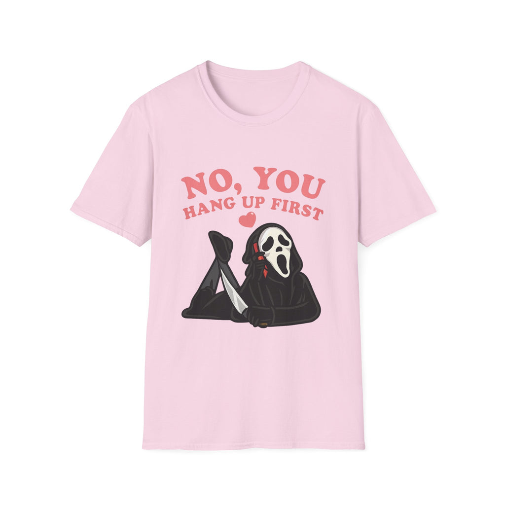 No you Hang Up First Halloween Graphic Tee
