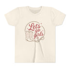 Lets Go Girls Youth Tee