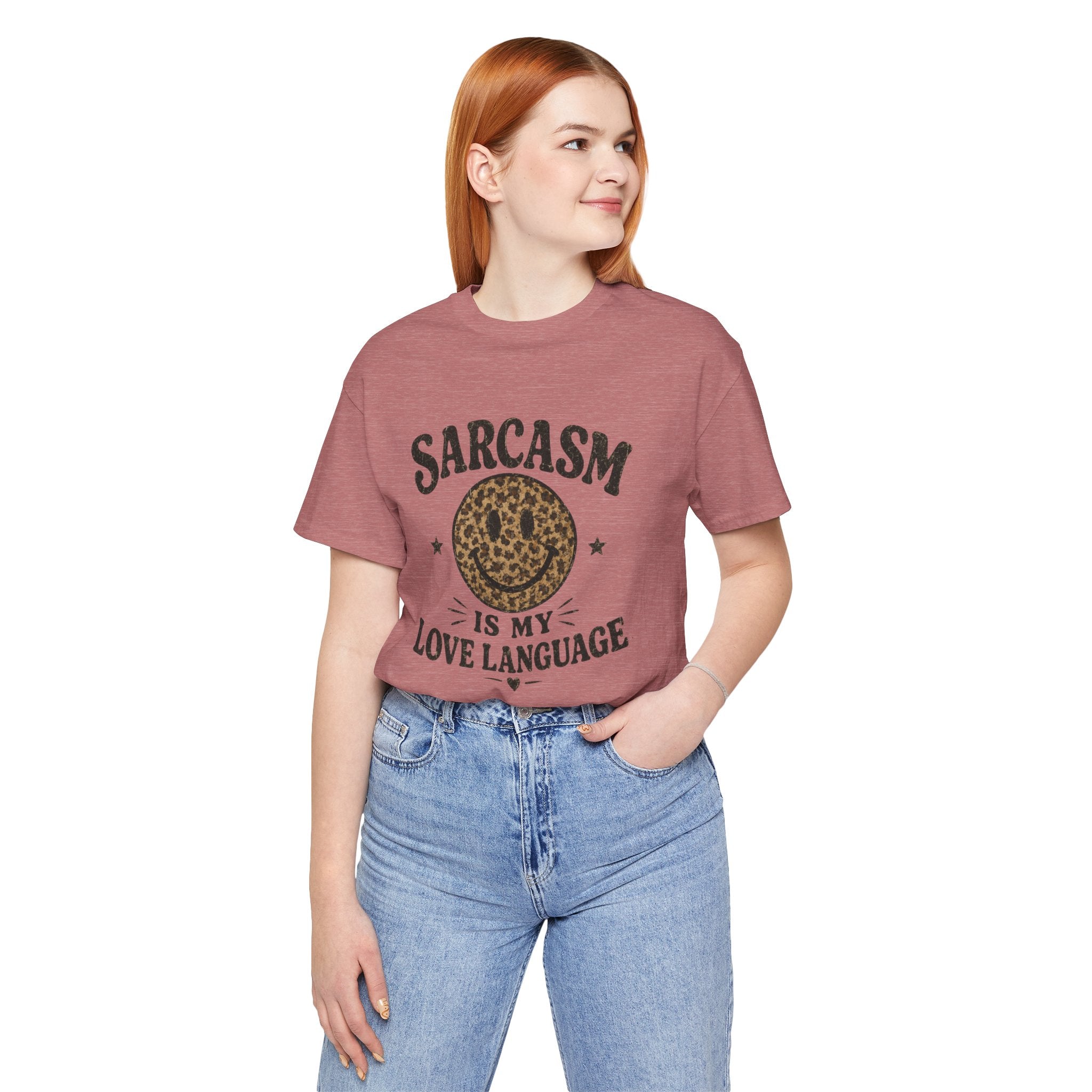 Sarcasm Is My Love Language Tee