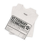 Veterinary Technicians "Nutrition Facts"  Vet Tech Gift Tee