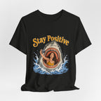 Stay Positive Shark Tee