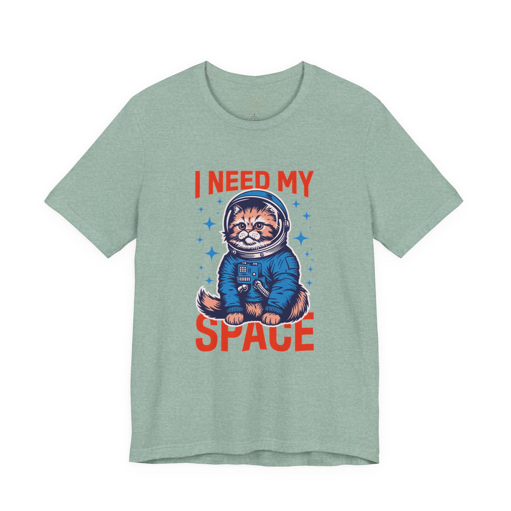 I Need My Space Cat T-Shirt