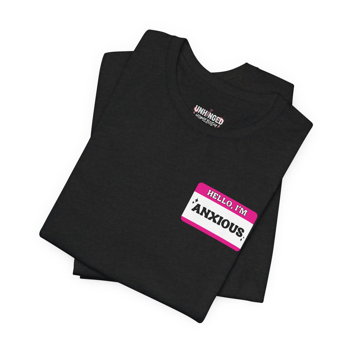 'Hello I'm Anxious' Graphic T‑Shirt