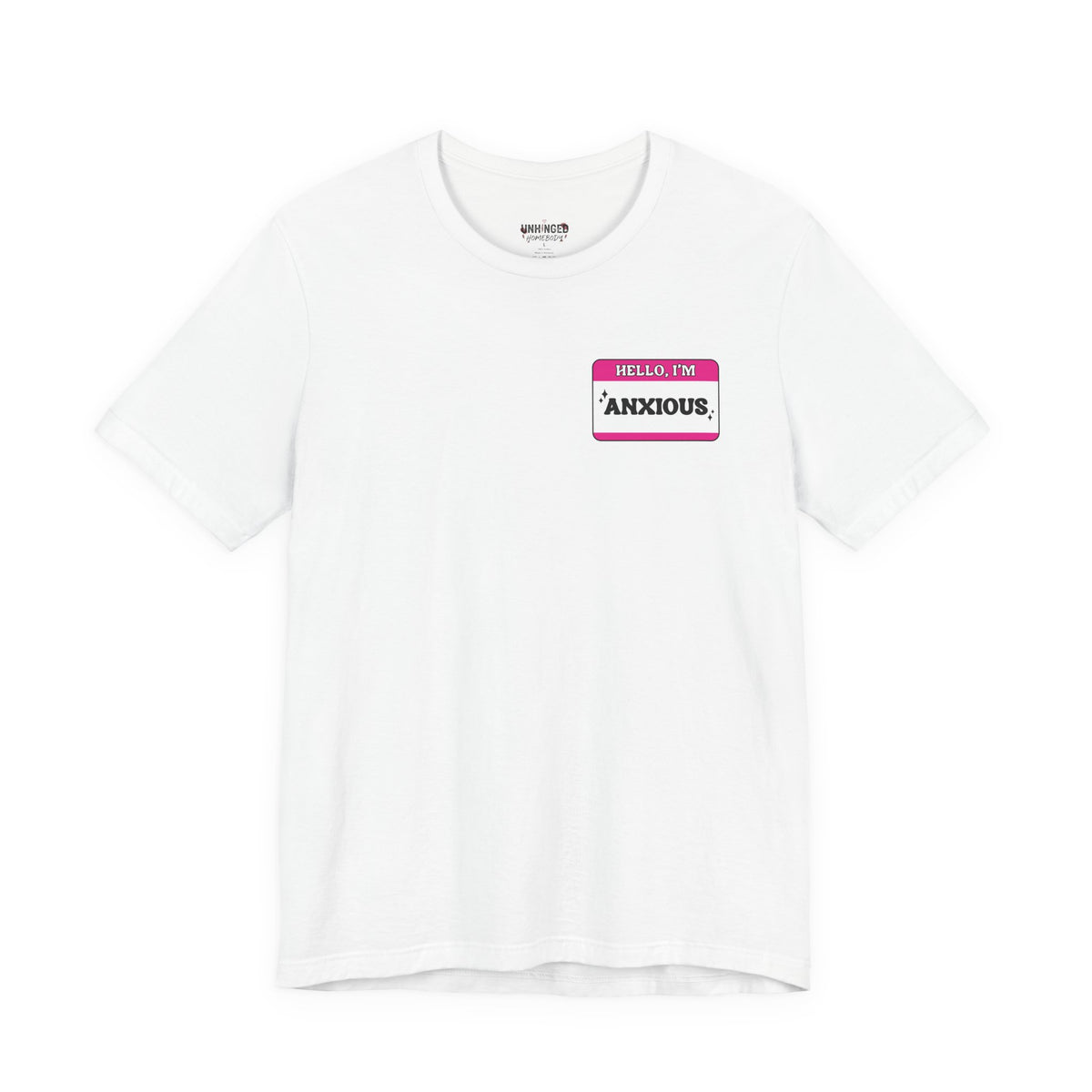 'Hello I'm Anxious' Graphic T‑Shirt