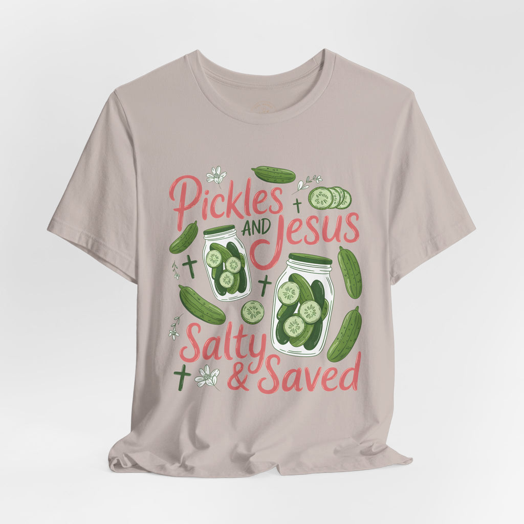 Pickles and Jesus Salty & Saved T-Shirt