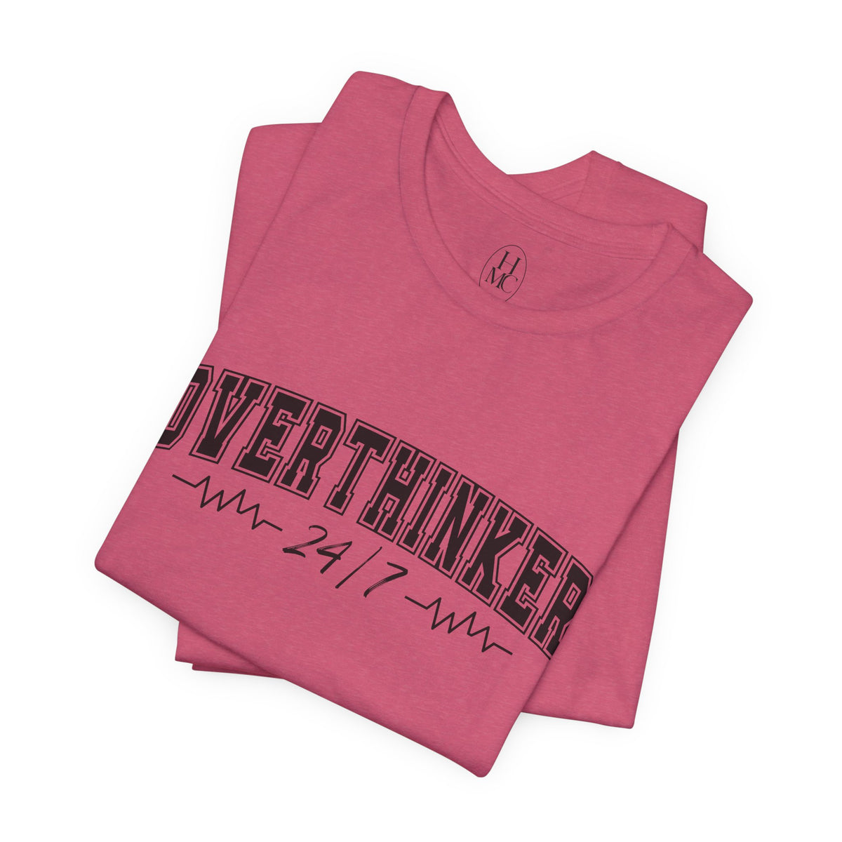 Overthinker 24/7 Graphic T-Shirt