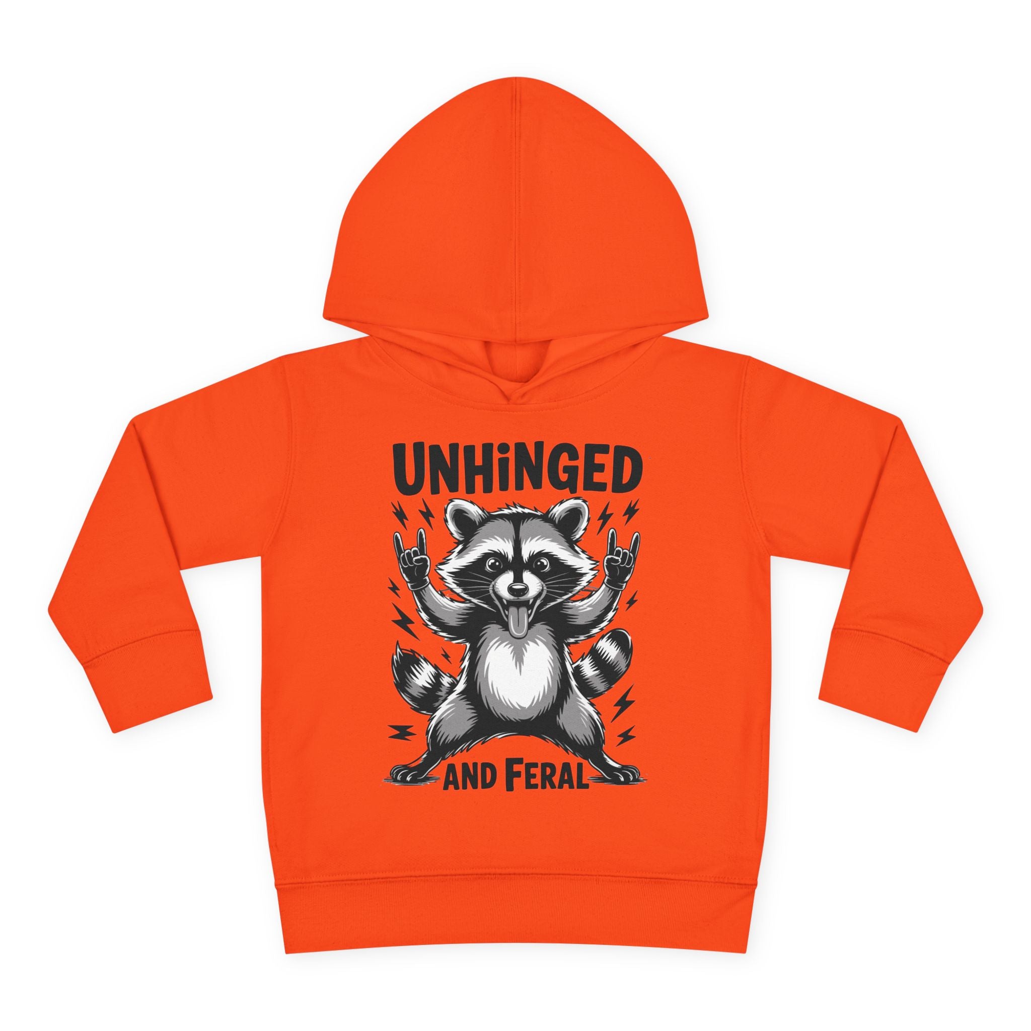 "Unhinged and Feral" Toddler Hoodie