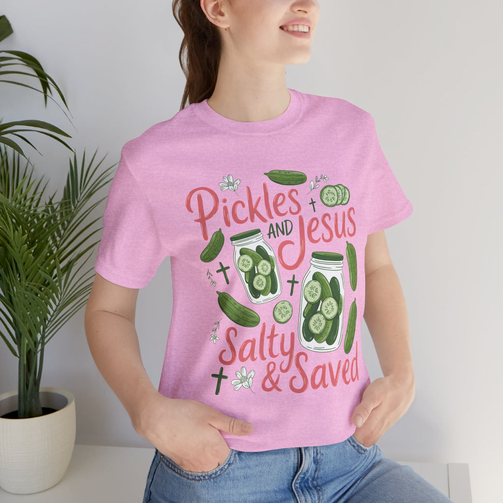 Pickles and Jesus Salty & Saved T-Shirt