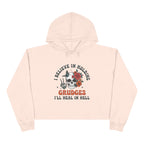 I believe in holding grudges, I'll Heal in HELL crop hoodie