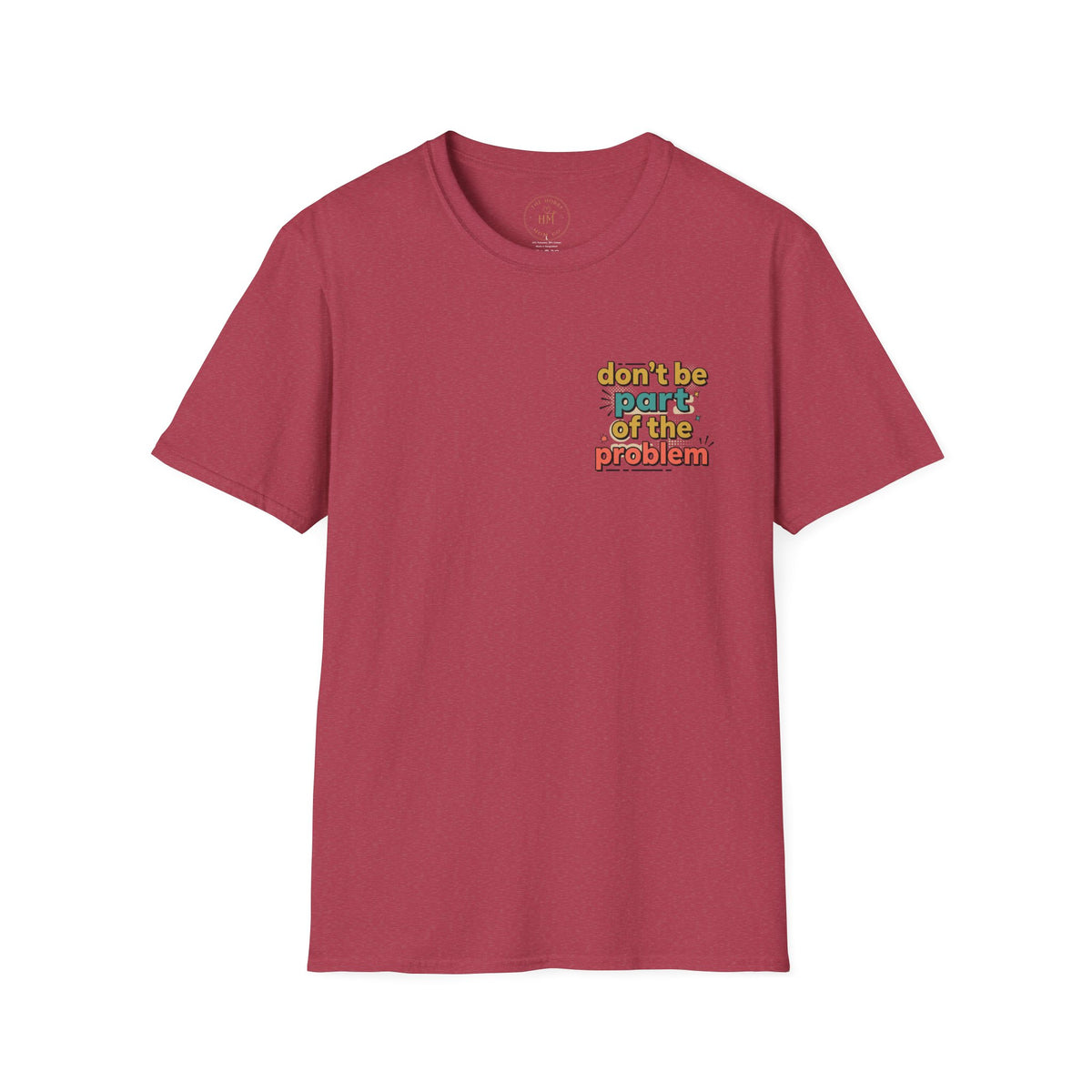 Don't Be Part of the Problem, Spay & Neuter Pets Graphic Tee