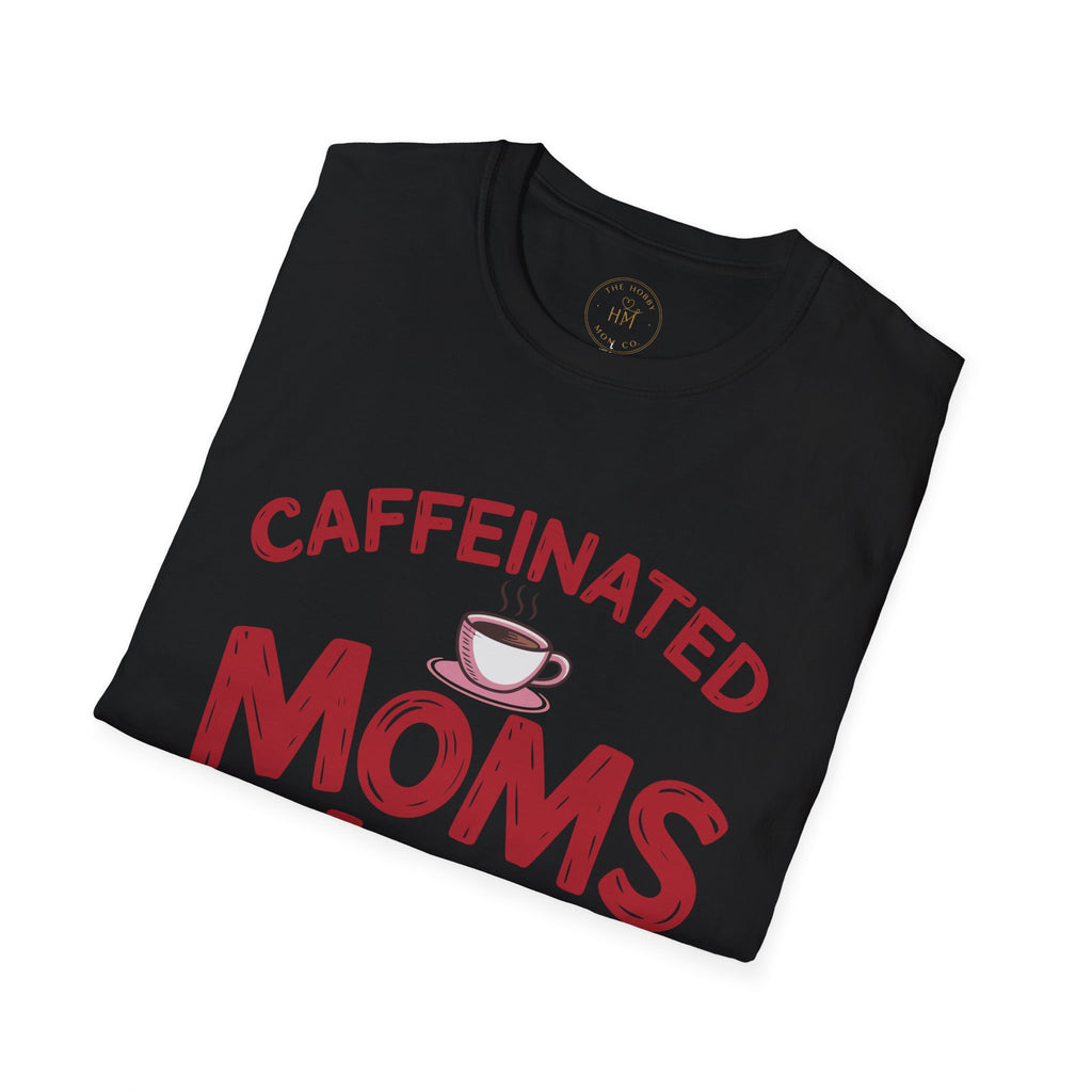 Caffeinated Moms Club Graphic T-Shirt – Funny Coffee Mom Tee