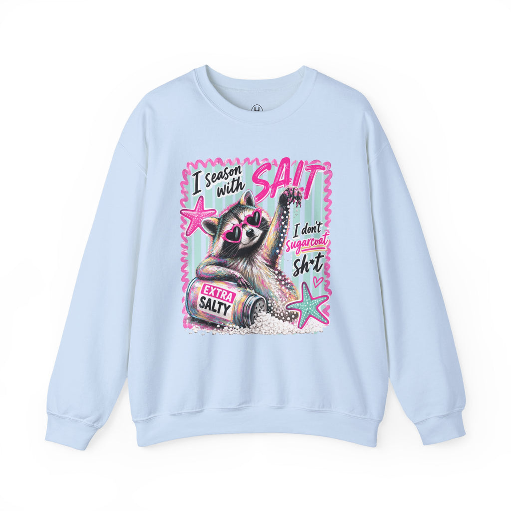 'I Season With Salt' Graphic Sweatshirt