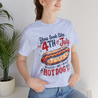 "You Look Like the 4th of July Makes Me Want a Hot Dog Real Bad" graphic tee