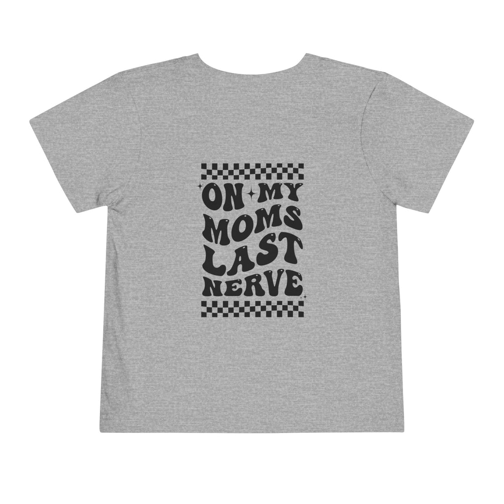 “On My Mom’s Last Nerve” Vintage Rock Toddler Tee