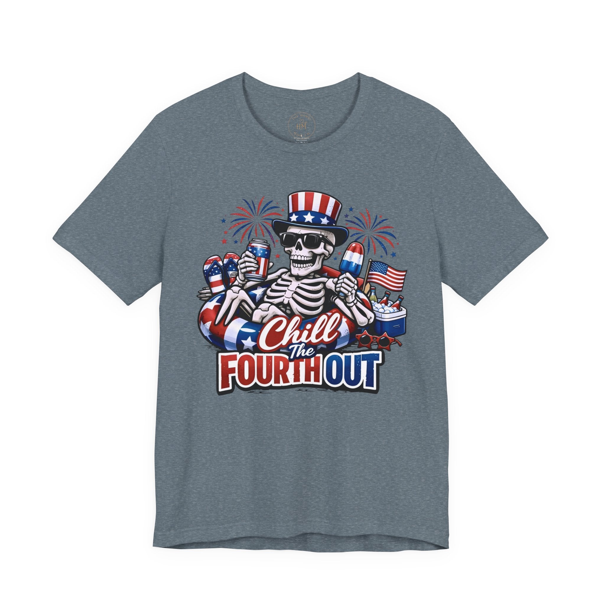 "Chill the Fourth Out" Fourth Of July T-Shirt