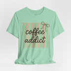 Coffee Addict T-Shirt