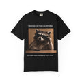 Raccoons and Mistakes Graphic T-Shirt