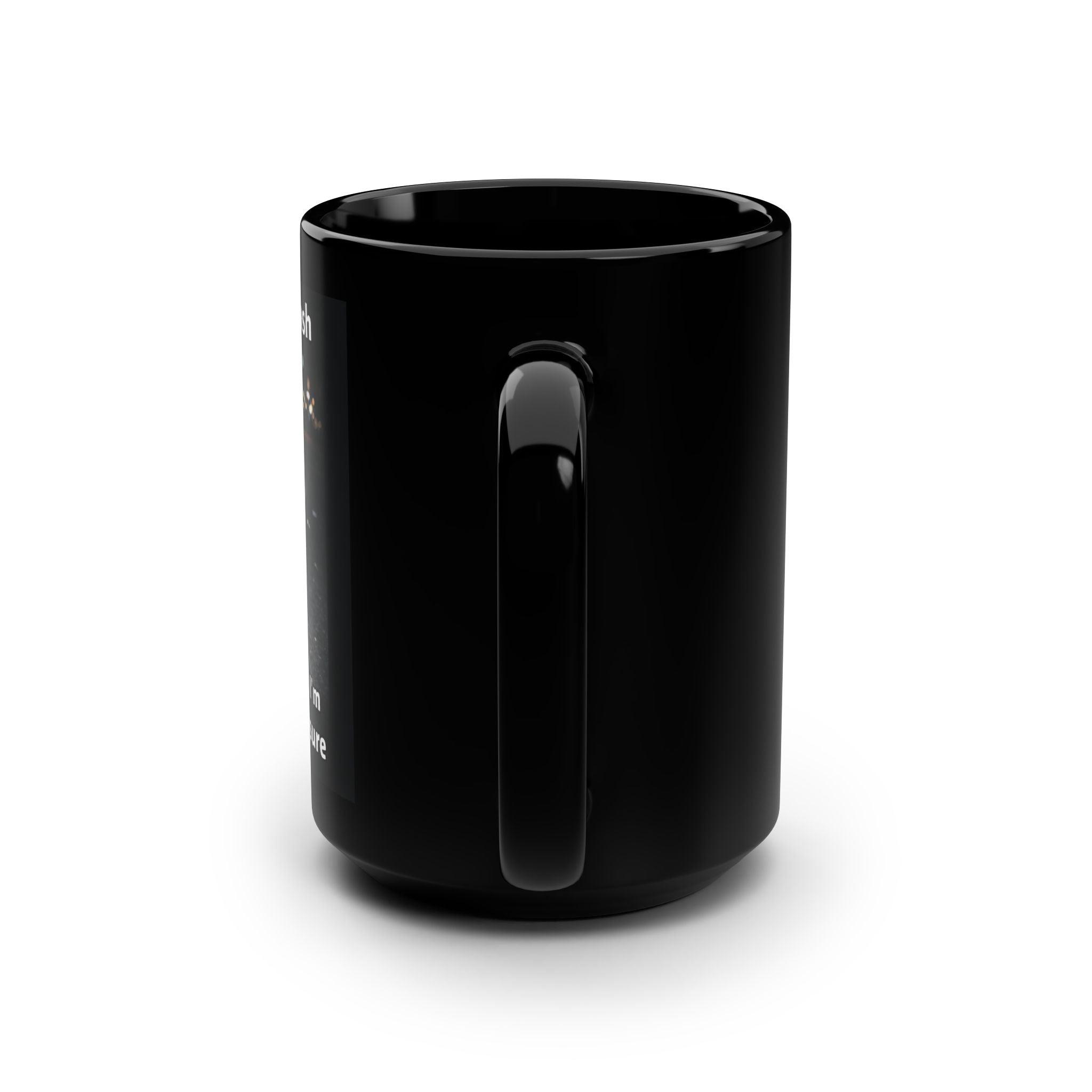 "I might be trash but that means I'm someone's treasure" Coffee Cup