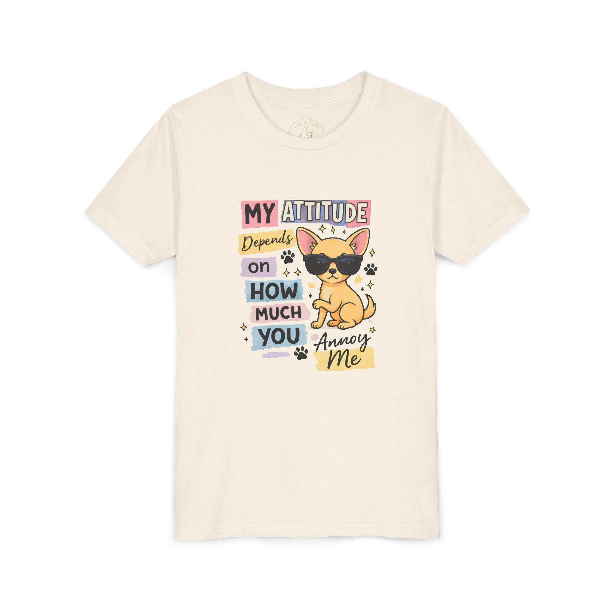 My Attitude Depends on How Much You Annoy Me Youth Tee