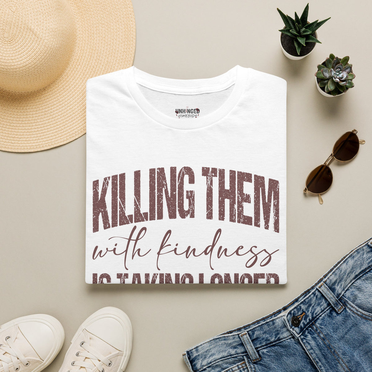 Killing Them With Kindness Graphic T-Shirt