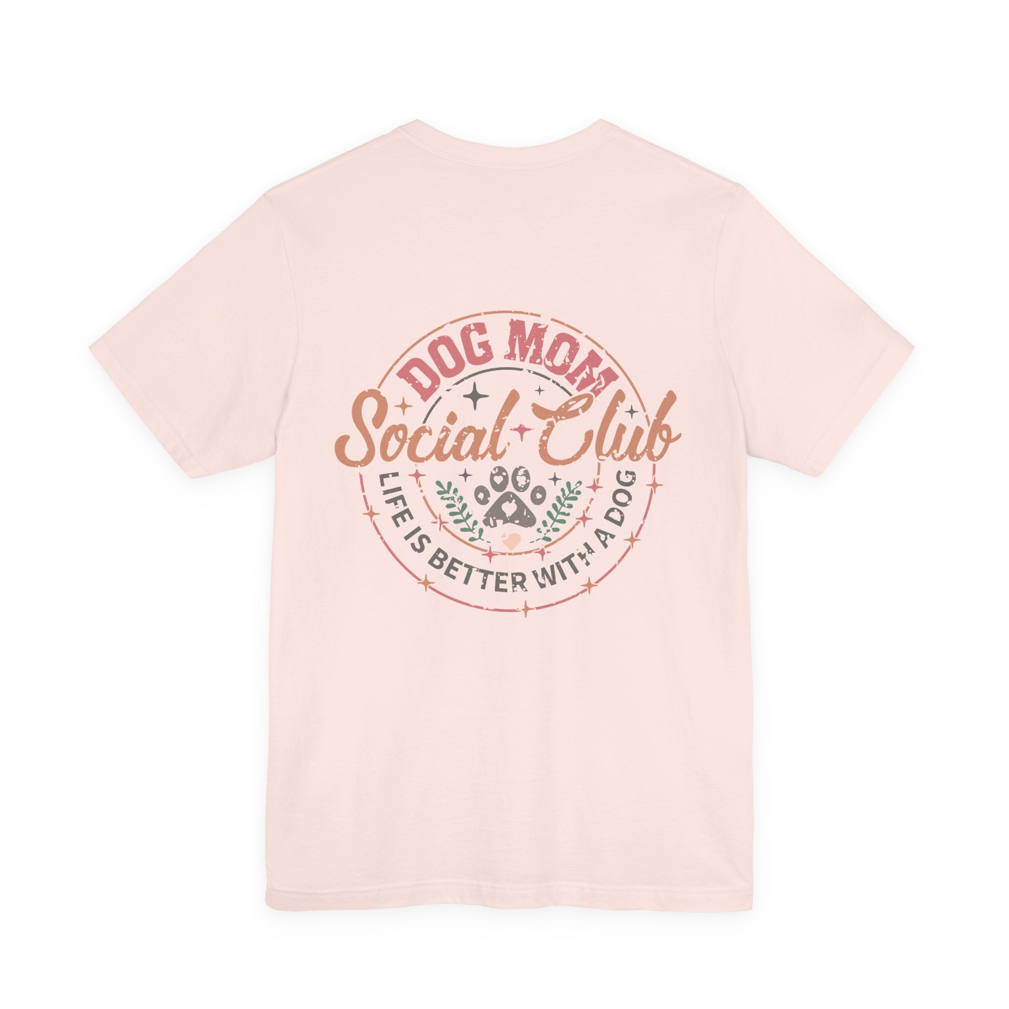 Dog Mom Social Club T-Shirt