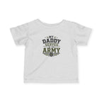My Daddy Served infant tee