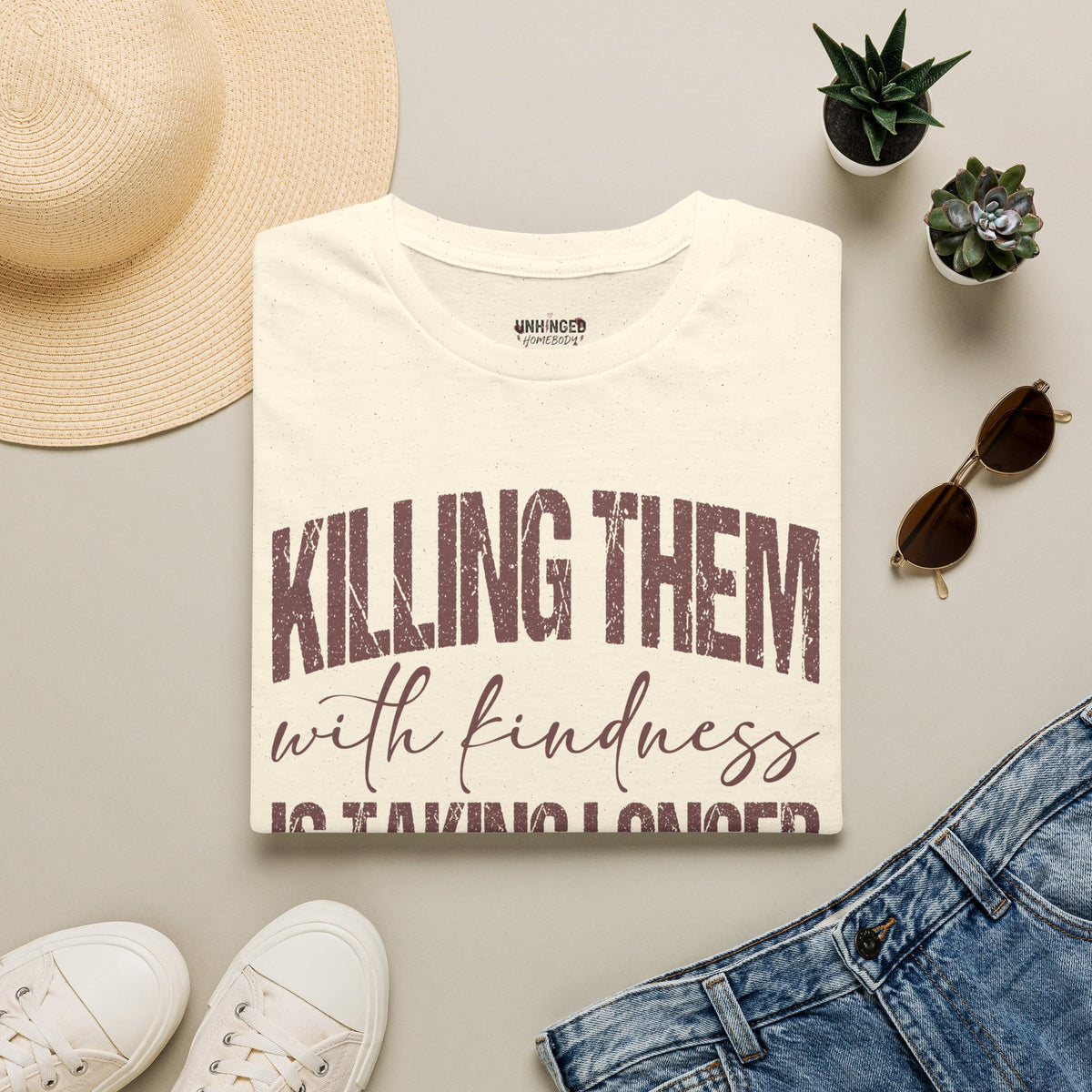 Killing Them With Kindness Graphic T-Shirt