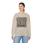 "Bleacher Creature With Opinions" Vintage-Style Crewneck
