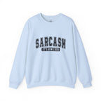 "Sarcasm: It's How I Hug" Graphic Pullover
