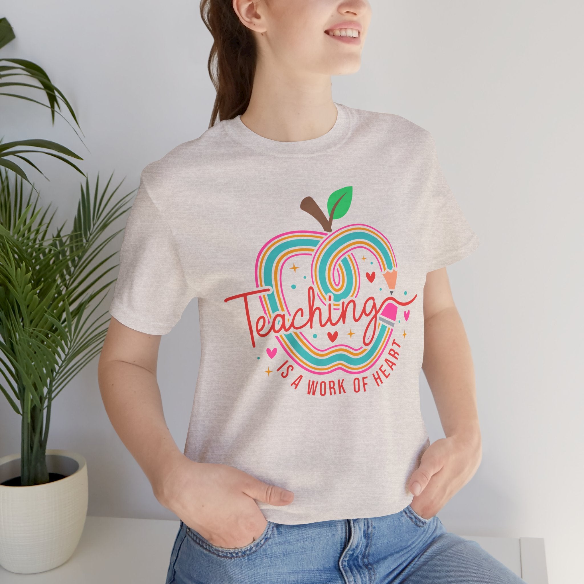Teaching Is a Work of Heart  T-Shirt