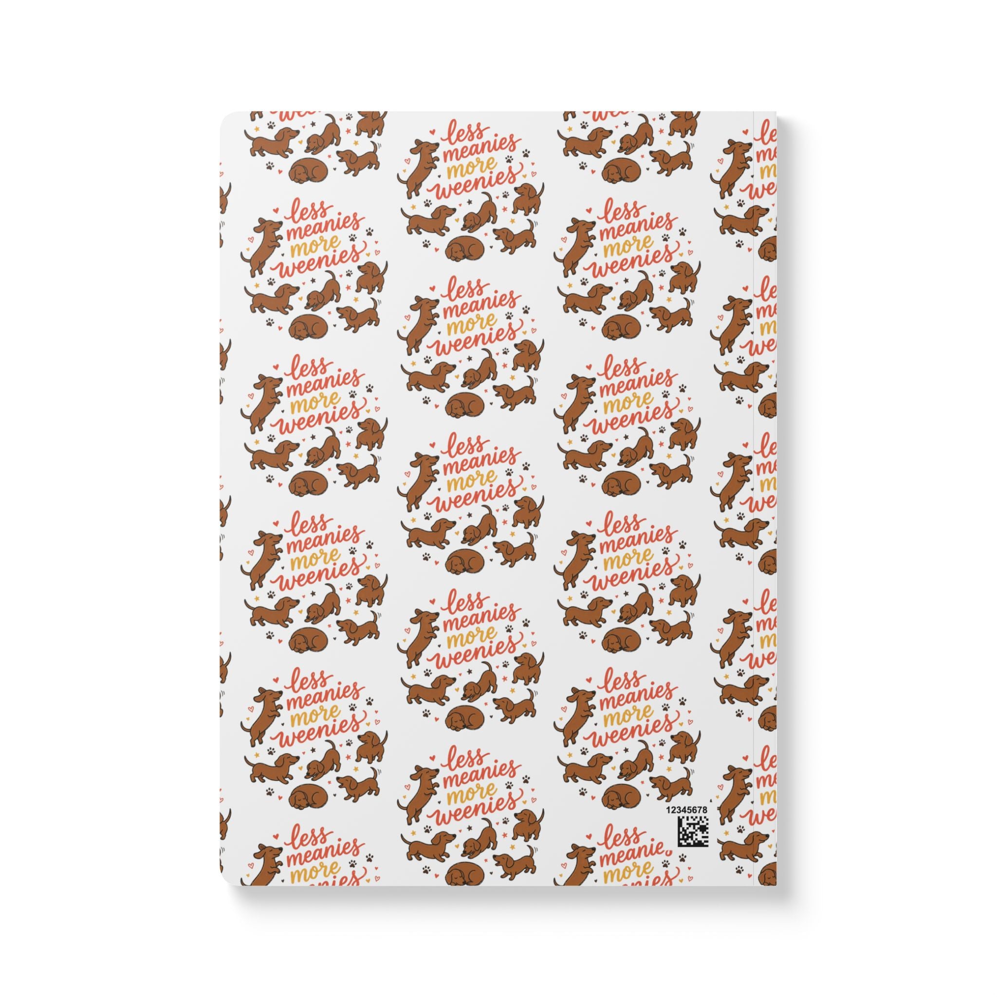 Softcover Journal — 'Less Meanies, More Weenies'