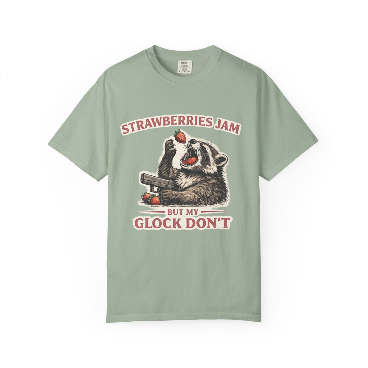 “Strawberries Jam But My Glock Don’t” Graphic T-Shirt
