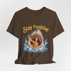 Stay Positive Shark Tee